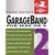 GarageBand 2 for Mac OS X (Visual QuickStart Guide)