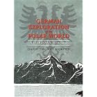 Click here to buy German Exploration of the Polar World: A History, 1870-1940 by David Thomas Murphy.