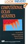 Computational Ocean Acoustics (Modern Acoustics and Signal Processing)