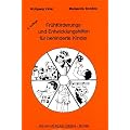 Fr�hf�rderungs- und Entwicklungshilfen f�r behinderte Kinder