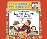 Latkes, Latkes, Good to Eat Send-A-Story by Naomi Howland (2011-10-25)