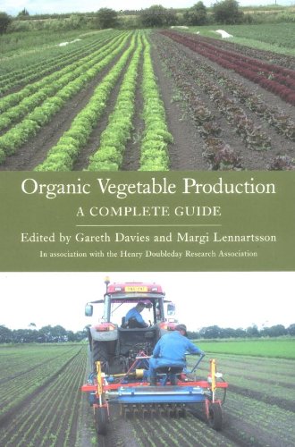 organic vegetable production a complete guide