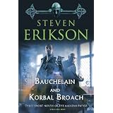 Bauchelain and Korbal Broach: 1 (Malazan Empire Novels)von "Steven Erikson"
