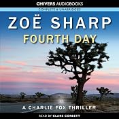 Fourth Day: Charlie Fox, Book 8 | Zoe Sharp