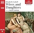 Wives and Daughters (The Complete Classics)