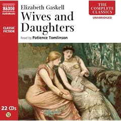 Wives and Daughters (The Complete Classics) by Elizabeth Gaskell