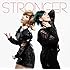 STRONGER feat. 加藤ミリヤ（初回限定盤）