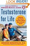 Testosterone for Life: Recharge Your...