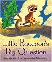 Little Raccoon's Big Question (Hardcover)