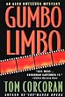 Gumbo Limbo: An Alex Rutledge Mystery