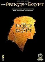 The Prince of Egypt (Easy Piano Vocal Selections) The Prince of Egypt (Easy Piano Vocal Selections)