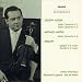 Arthur Grumiaux: Belgian poet of the violin