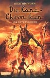 Die Kane-Chroniken, Band 1: Die rote Pyramide