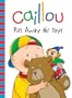 Caillou: Puts Away His Toys (Backpack Series)