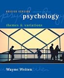 Psychology: Themes and Variations, Briefer Edition (with Concept Charts)