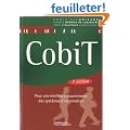 CobiT : Pour une meilleure gouvernance des syst�mes d'information