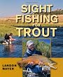 Sight Fishing for Trout