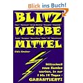 BLITZ WERBEMITTEL: Blitzschnell mehr Kunden in 1 bis 14 Tagen - Garantiert!