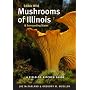 Edible Wild Mushrooms of Illinois and Surrounding States: A Field-to-Kitchen Guide (Field-To-Kitchen Guides)
