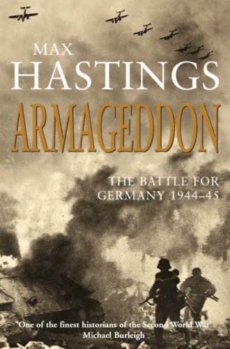 City Travel Guides Discounted  Books : Armageddon: The Battle for Germany 1944-45