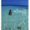 La plong�e chic