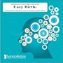 Hypno-birthing EasyBirth Childbirth with Hypnotherapy CD (Here To Listen Self Hypnosis CDs)
