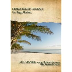 Stress Relief Toolkit with Dr. Roger Borb&oacute;n