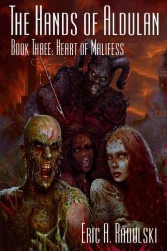 The Hands of Aldulan - Heart of Malifess
