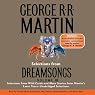 Dreamsongs, Volume III (Unabridged Selections)