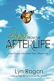 Signs From The Afterlife: Identifying Gifts From The Other Side