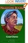 Cesar Chavez: A Hero for Everyone (Milestone Books)