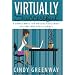 Virtually Successful: 8 Simple Ways for Virtual Assistants to Find (and Keep) Clients