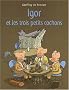 Igor et les trois petits cochons