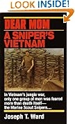 Dear Mom: A Sniper's Vietnam
