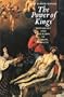 The Power of Kings: Monarchy and Religion in Europe, 1589 -1715