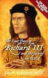 The Last Days of Richard III and the Fate of His DNA