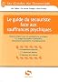 Le guide du secouriste face aux souffrances psychiques