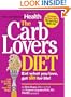 The Carb Lovers Diet: Eat What You Love, Get Slim For Life