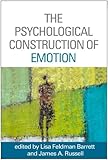 The psychological construction of emotion