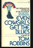 Even Cowgirls Get the Blues