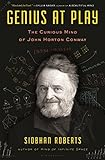 Genius At Play: The Curious Mind of John Horton Conway