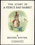 The story of a fierce bad rabbit