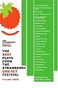 The Best Plays From The Strawberry One-Act Festival: Volume Three