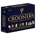 Latest And Greatest Crooners