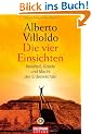 Die vier Einsichten: Weisheit, Macht und Gnade der Erdenw�chter