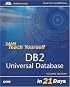 Sams Teach Yourself DB2 Universal Database in 21 Days (2nd Edition) (Sams Teach Yourself)