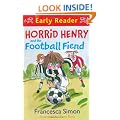 Horrid Henry and the Football Fiend (HORRID HENRY EARLY READER)