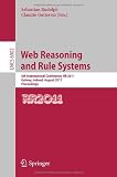 Web Reasoning and Rule Systems: 5th International Conference, RR 2011, Galway, Ireland, August 29-30, 2011, Proceedings (Lecture Notes in Computer ... Applications, incl. Internet/Web, and HCI)