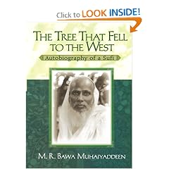 The Tree That Fell to the West: Autobiography of a Sufi