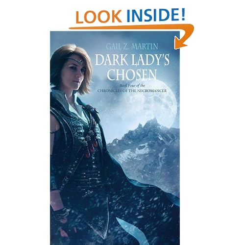 Dark Lady's Chosen (Chronicles of the Necromancer, Book 4)
